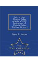 Interpreting Chinese Cyber Attacks of 2007