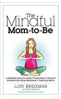 Mindful Mom-To-Be