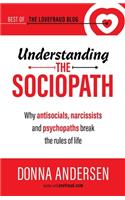 Understanding the Sociopath