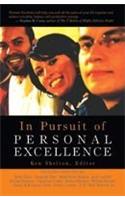 In Pursuit Of Personal Excellence