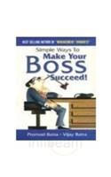 Simple Ways To Make Your Boss Succeed