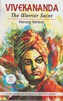 VIVEKANANDA : The Warrior Saint