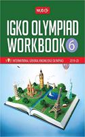 International General Knowledge Olympiad (IGKO) Workbook -Class 6 (2019-20)