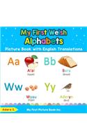 My First Welsh Alphabets Picture Book with English Translations