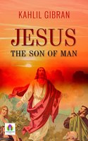 Jesus The Son of Man