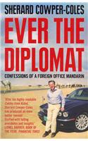 Ever the Diplomat