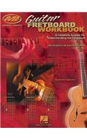 Guitar Fretboard Workbook