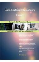 Cisco Certified Internetwork Expert Complete Self-Assessment Guide