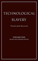 Technological Slavery