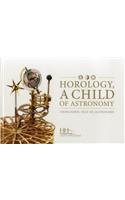 Horology, a Child of Astronomy