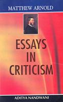 Matthew Arnold—Essays In Criticism,