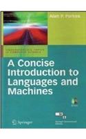 A Concise Introduction To Languages And Machines