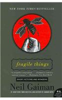 Fragile Things