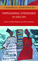 A Historical Companion to Postcolonial Literatures in English