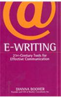 eWriting: 21st Century Tools for Effective Communication