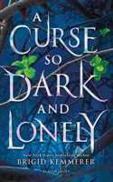 A Curse So Dark and Lonely (The Cursebreaker Series)