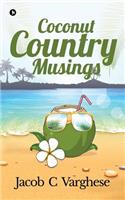 Coconut Country Musings