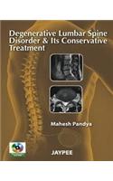 Degenerative Lumbar Spine Disorder & Its Conservative Treatment