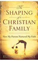 Shaping of a Christian Family