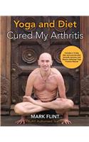 yoga and diet cured my arthritis