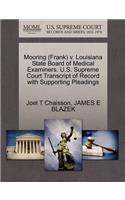 Mooring (Frank) V. Louisiana State Board of Medical Examiners. U.S. Supreme Court Transcript of Record with Supporting Pleadings