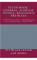 Study Book - General, Judicial Notice, Relevance Fre Rules: Ivy Black Letter Law Books - 6 Published Bar Exam Essays Including Evidence - Look Inside!