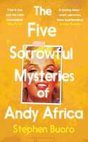 The Five Sorrowful Mysteries of Andy Africa (Export Edition)