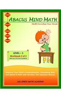 Abacus Mind Math Level 1 Workbook 2 of 2: Excel at Mind Math with Soroban, a Japanese Abacus