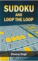 Sudoku and Loop the Loop