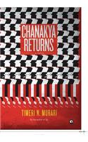 Chanakya Returns