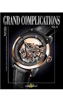 Grand Complications Volume X