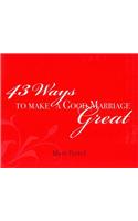 43 Ways to Make a Good Marriage Great