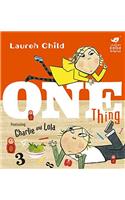 Charlie and Lola: One Thing Board Book