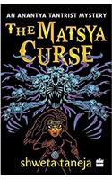 The Matsya Curse: An Anantya Tantrist Mystery