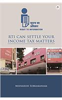 RTI Can Settle Your Income Tax Matters