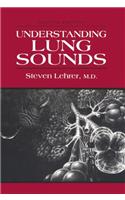 Understanding Lung Sounds