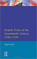 English Prose of the Seventeenth Century 1590-1700