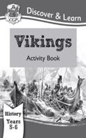 KS2 History Discover & Learn: Vikings Activity Book (Years 5 & 6)