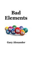 Bad Elements