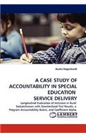 Case Study of Accountability in Special Education Service Delivery