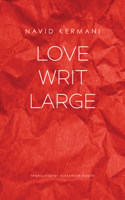 Love Writ Large