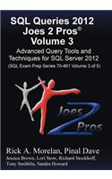 SQL Queries 2012 Joes 2 Pros (R) Volume 3