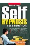 Self Hypnosis for a Better Life