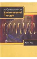 A Companion To Environmental Thought