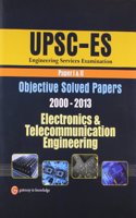 Upsc-Es Electronics & Tele. Comm. Engineering Obj. Solved Paper I & Ii