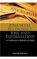 Financial Economics, Risk and Information: An Introduction to Methods and Models