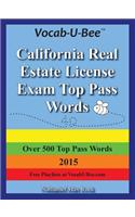 Vocab-U-Bee California CA Real Estate License Exam Top Pass Words 2015