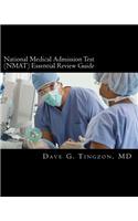 National Medical Admission Test (Nmat) Essential Review Guide Book