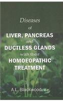 Diseases of Liver, Pancreas & Ductless Glands with Their Homoeopathic Treatment