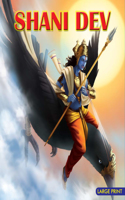 Large Print Shani Dev Giver Of Justice